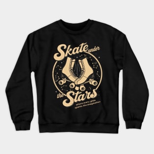 Skate Under the Stars: Where Every Glide Sparks Imagination Crewneck Sweatshirt